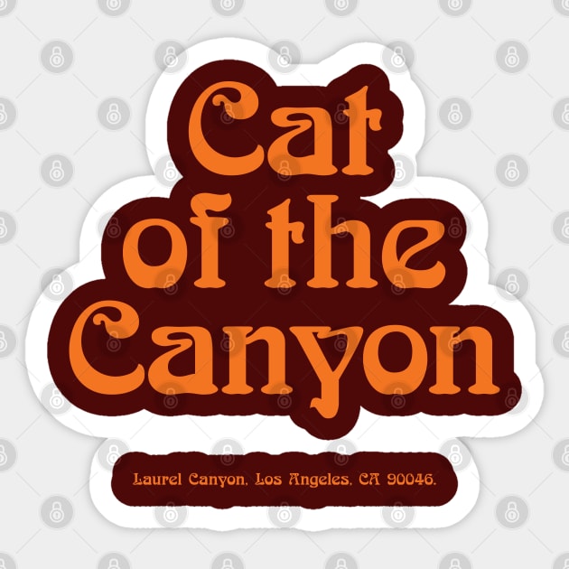 Laurel Canyon 'Cat of the Canyon' Sticker by retropetrol